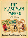 Cover image for Flashman and the Mountain of Light, Flash For Freedom!, Flashman and the Redskins